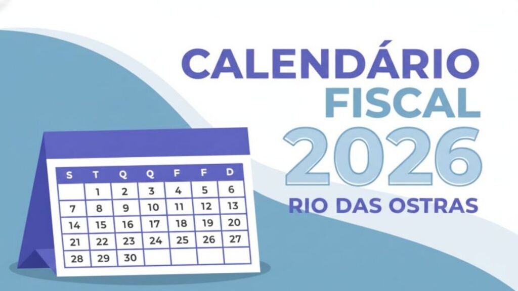 Rio das Ostras divulga Calendário Fiscal 2026 com descontos à vista