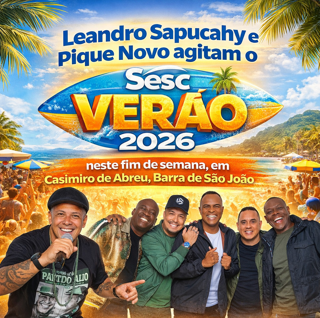 Leandro Sapucahy e Pique Novo agitam o Sesc Verão 2026 em Casimiro de Abreu